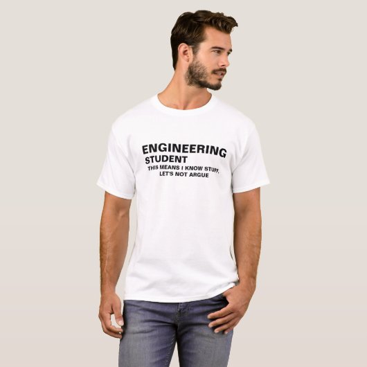 Engineering student kent dingen - Funny T-shirt- T-shirt (Voorkant volledig)