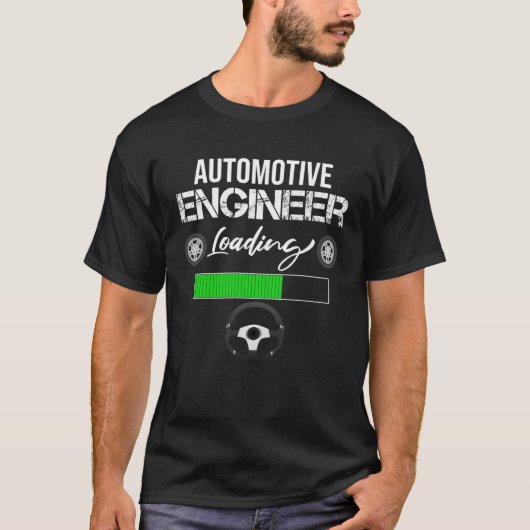 Engineering T - shirts Automotive Engineer Laden (Voorkant)