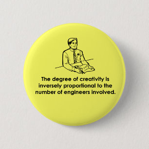 Engineers en creativiteit ronde button 5,7 cm