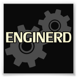 Enginerd Engineer Nerd Foto Afdruk