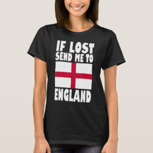 England Flag Design Indien verloren, stuur me naar T-shirt