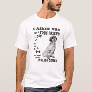 English Setter Quote mam Dad Print Llewellin Sette T-shirt