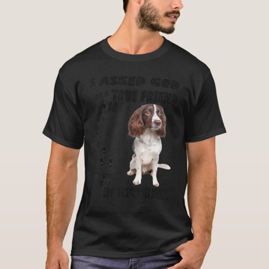 English Springer Spaniel Quote mam Dad Print, Hunt T-shirt (Voorkant)