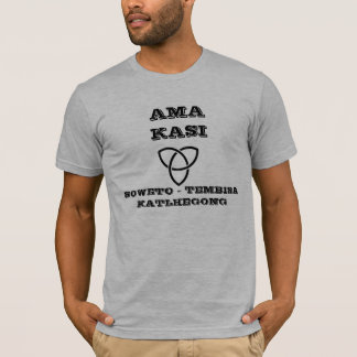 ENGLUK LOG3, AMA KASI, SOWETO - TEMBISA KATLHE... T-SHIRT
