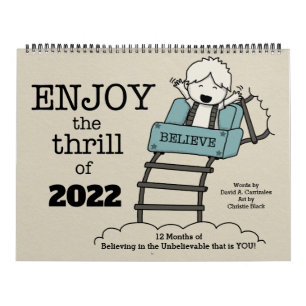 Enjoy the Thrill of 2022 (Large) Calendar Kalender