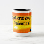 Enjoyed cruising in The Bahamas Mug (Centre)