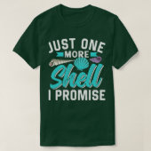 Enkel één meer Shell ik beloof Seashell Seashells T-shirt (Design voorkant)