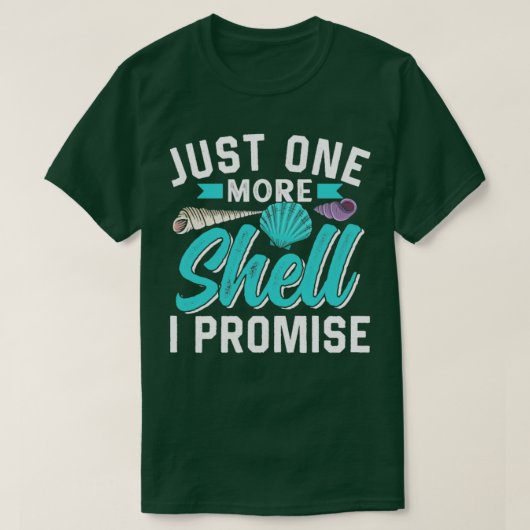 Enkel één meer Shell ik beloof Seashell Seashells T-shirt (Design voorkant)