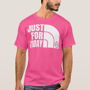 Enkel voor de huidige narcotica anonieme NA-cadeau T-shirt