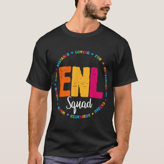Enl Squad Teacher English New Language Squad Team  T-shirt (Voorkant)