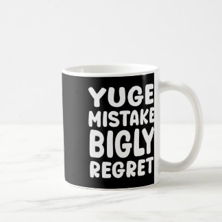 Enorme Fout Grote Spijt - Anti-trump Koffiemok