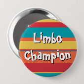 Enorme Limbo Champion Button Award (Voorkant /achterkant)