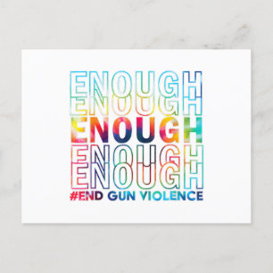 Enough End Gun Violence Awareness Day Wear Orange Briefkaart