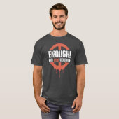 Enough! End Gun Violence T-shirt (Voorkant volledig)
