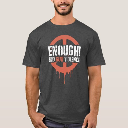 Enough! End Gun Violence T-shirt (Voorkant)