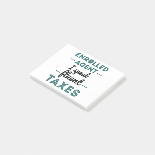 Enrolled Agent I Speak Fluent Taxes Post-it® Notes (Schuin)