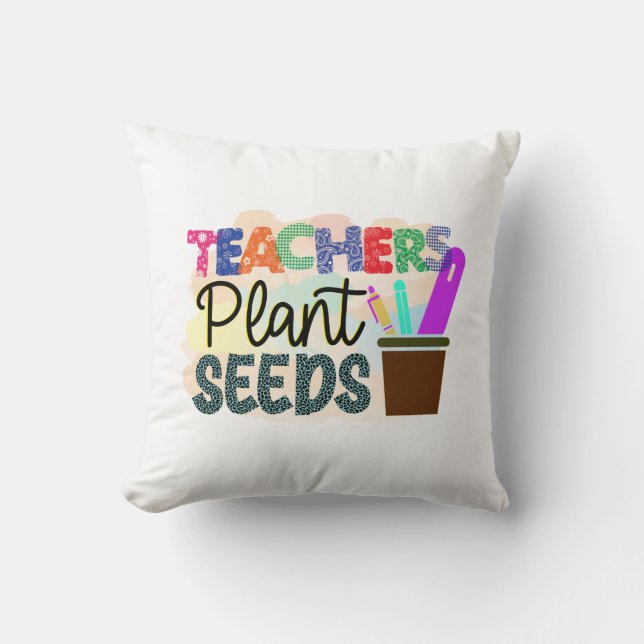 Enseignants Plante Semence Jeter Oreiller Cadeau p (Recto)