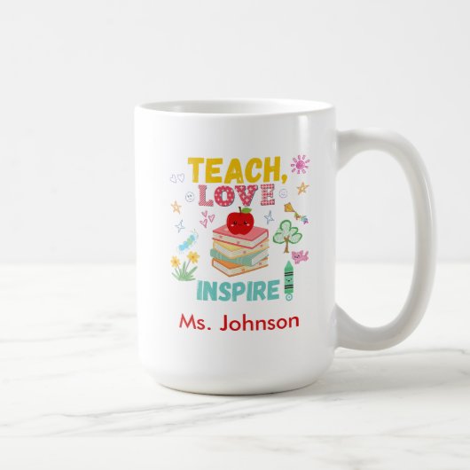 Enseigner, Amour, Inspirer Mug - Cadeau Enseignant (Droite)
