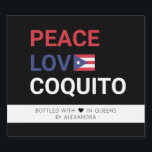 Ensemble de Étiquettes Coquito Christmas Food and<br><div class="desc">Étiquettes de bouteille Peace,  Love et Coquito pour votre coquito de noix de coco. Le design comprend le drapeau portoricain,  le nom de qui l'a fabriqué et l'emplacement.</div>