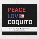 Ensemble de Étiquettes Coquito Christmas Food and<br><div class="desc">Étiquettes de bouteille Peace,  Love et Coquito pour votre coquito de noix de coco. Le design comprend le drapeau portoricain,  le nom de qui l'a fabriqué et l'emplacement.</div>