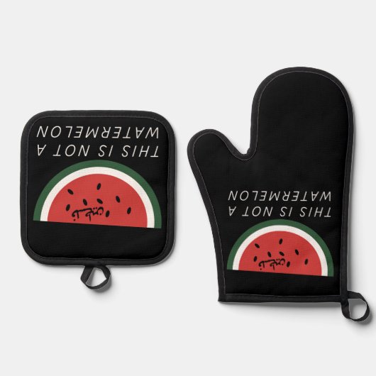 Ensemble De Gant De Cuisine Et De Manique Ce n'est pas une pastèque - Palestine (Recto)