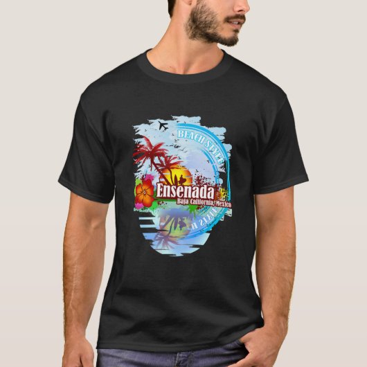 Ensenada Baja California T-shirt (Voorkant)