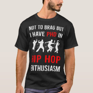 Enthousiasme Hip Hop Hiphop T-shirt