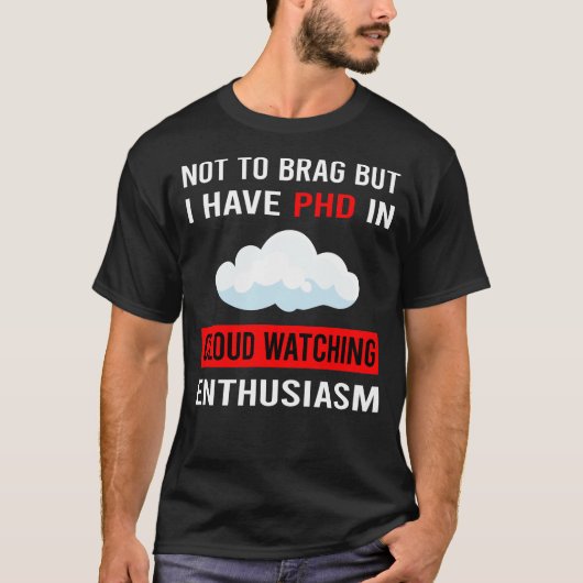 Enthusiasm Cloud Watching T-shirt (Voorkant)