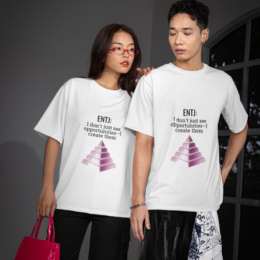 ENTJ: Creëer mogelijkheden T-shirt