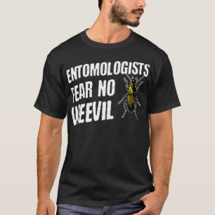 Entomologen vrezen geen slechte grappige beetel t-shirt