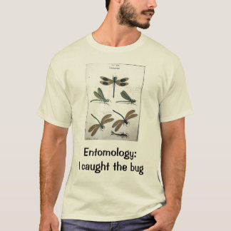 Entomologie: Ik betrapte het insect T-shirt