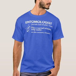 Entomoloog Definition Funny Entomology Science T-shirt
