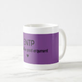 ENTP "je tasse aime bon argument" (Devant droit)