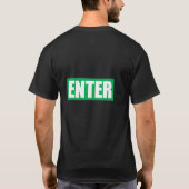 ENTREZ DANS le T-shirt de SORTIE (Dos)