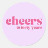 Envelopzegel, 40e verjaardag, "proost tot veertig" ronde sticker (Voorkant)