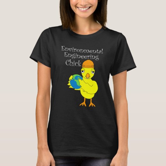 Environmental Engineering Chick T-shirt (Voorkant)