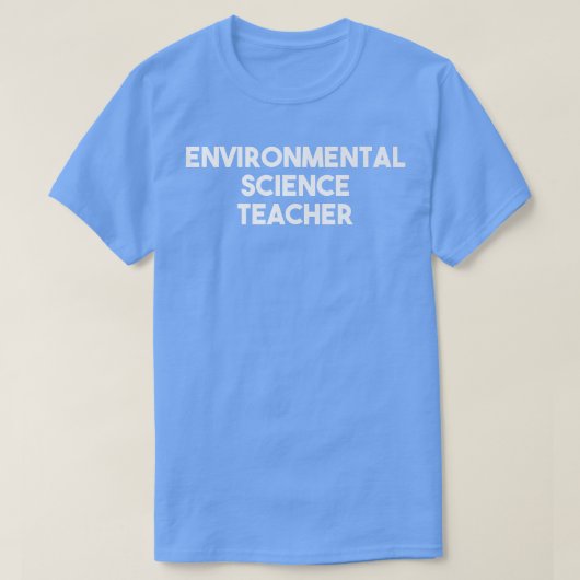 Environmental Science Teacher Premium 511 T-shirt (Design voorkant)
