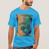 ENVISION WORLD PEACE door William Colvard T-shirt (Voorkant)