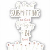 Envoyer à Dieu autocollant chrétien | Autocollant  (Devant)