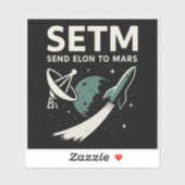 Envoyer Elon à Mars SETI Parody Funny Sticker (Feuille)