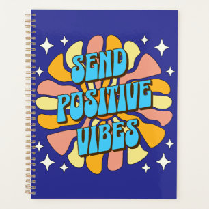 Envoyez des vibrations positives
