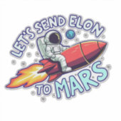Envoyez Elon sur Mars Sticker pour les bagages etc (Devant)