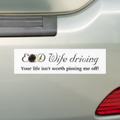 EOD Wife rijden... Bumpersticker (Op auto)