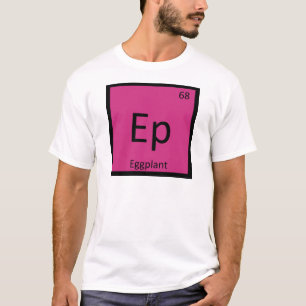 Ep - Aubergine Groente Chemie Periodiek Systeem T-shirt