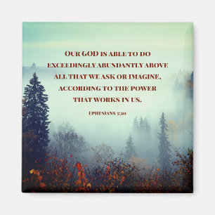 Ephesianen, 3:20 Ons GOD is mogelijk... Herfst For Magneet