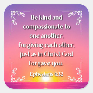 Ephesians 4:32 vierkante sticker