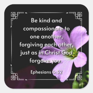 Éphésiens 4:32 carré autocollant