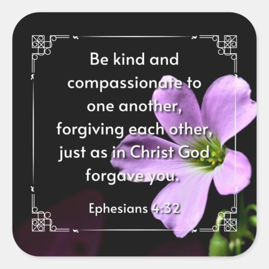 Éphésiens 4:32 carré autocollant (Devant)