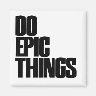 Epic Dingen Magneet