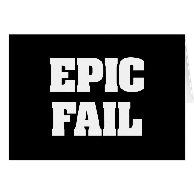 Epic Fail (Voorkant Horizontaal)